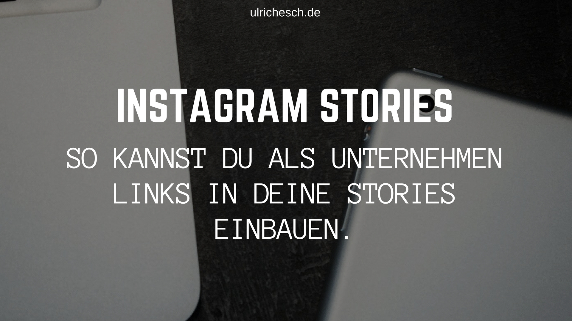 instagram-stories-links-setzen-unternehmen