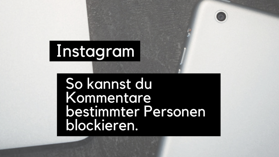 instagram-kommentare-blockieren